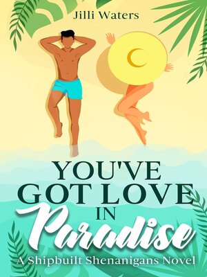 cover image of You've Got Love in Paradise